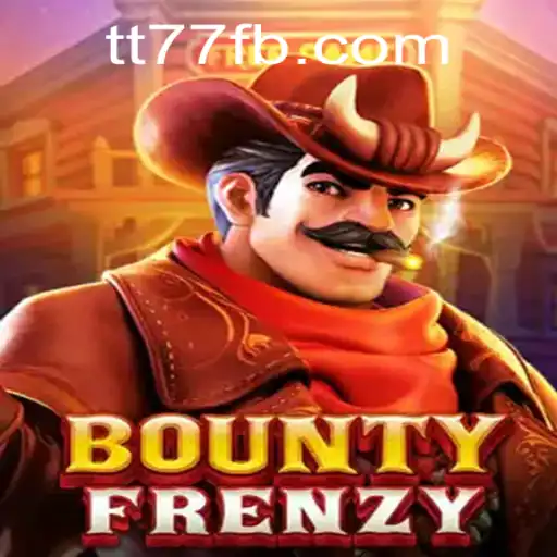 Dive into the Thrilling World of BountyFrenzy by TT77.GAMES