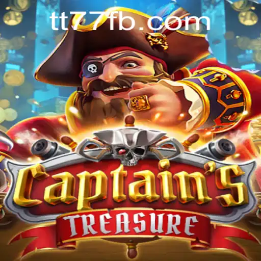Discover the Exciting World of CaptainssTreasure: A TT77.GAMES Adventure
