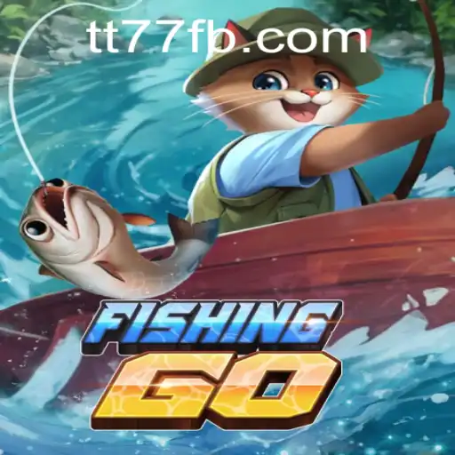 Discover the Exciting World of FishingGO by TT77.GAMES