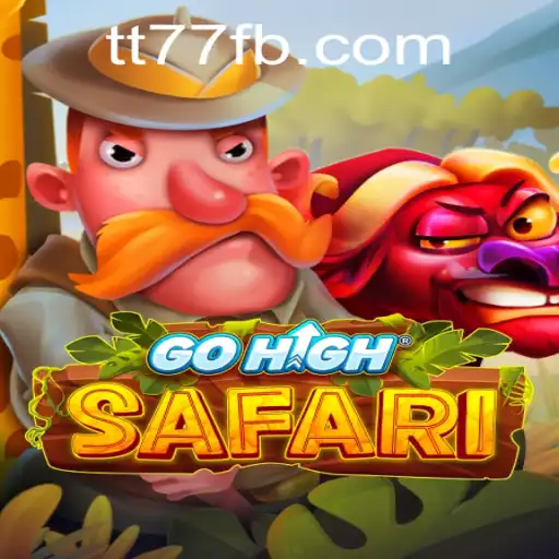 GoHighSafari: Exploring the Adventure of TT77.GAMES