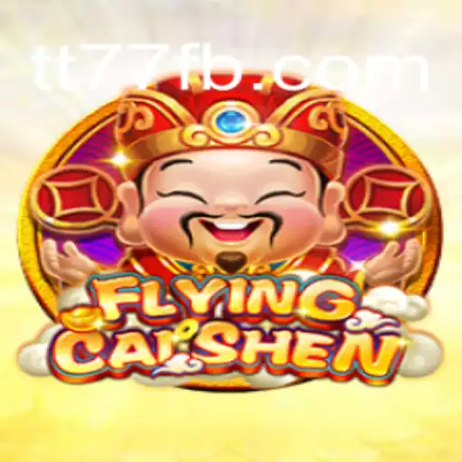 FlyingCaiShen: A Mesmerizing Journey into Fortune and Fun