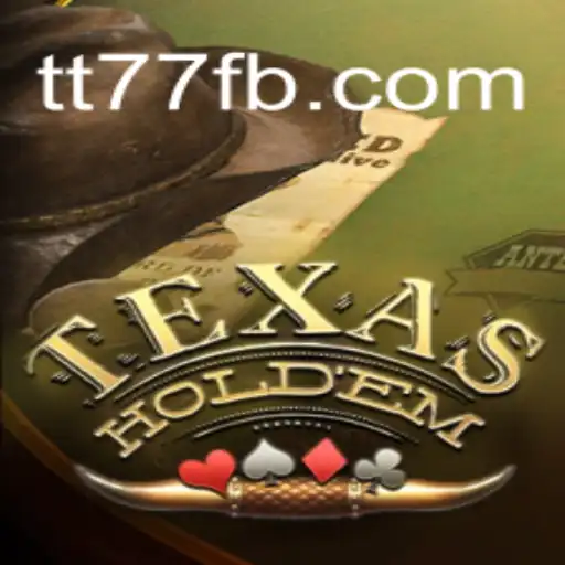 Mastering Texas Hold'em: Your Ultimate Guide to TT77.GAMES